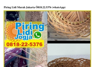 Piring Lidi Murah Jakarta Ö8I8~22~5376[wa]