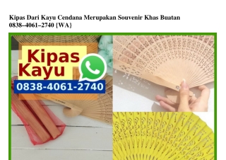 Kipas Dari Kayu Cendana Merupakan Souvenir Khas Buatan 0838·4061·2740[wa]