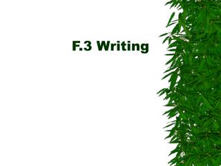 F.3 Writing