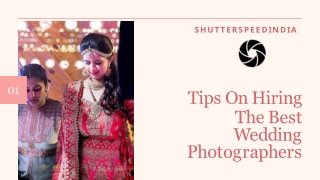 Tips On Hiring The Best Wedding Photographers