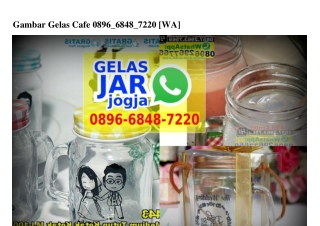 Gambar Gelas Cafe 0896–6848–7220[wa]