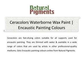 Ceracolors Waterborne Wax Paint | Encaustic Painting Colours