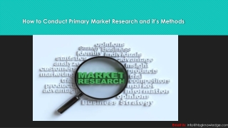 How to Conduct Primary Market Research and it’s Methods