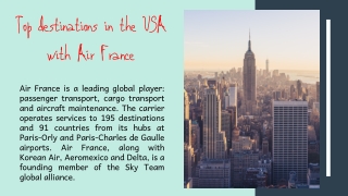 Top 4 destinations in the USA with Air France