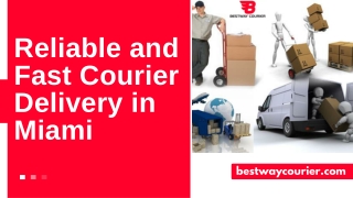 Doral Courier Service, Cargo Freight Miami -Best Way Courier