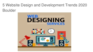 5 Website Design and Development trends 2020 Boulder