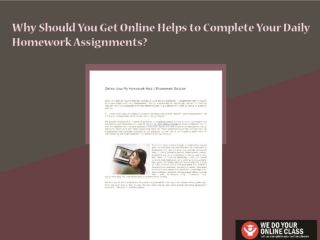 Why Should You Get Online Helps to Complete Your Daily Homework Assignments?