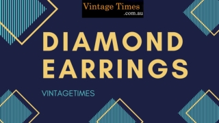 Shop A Beautiful Pair Of Diamond Earrings - VintageTimes