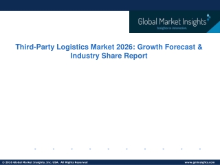 Third-Party Logistics Market is Projected to Gain Remarkable Traction By 2026