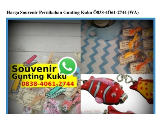 Harga Souvenir Pernikahan Gunting Kuku Ô838 4Ô61 2744[wa]