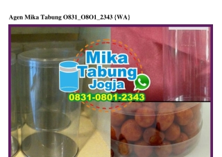 Agen Mika Tabung 0831•0801•2343[wa]