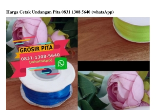 Harga Cetak Undangan Pita 083I·I308·5640[wa]