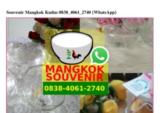 Souvenir Mangkok Kudus 0838.4061.2740[wa]