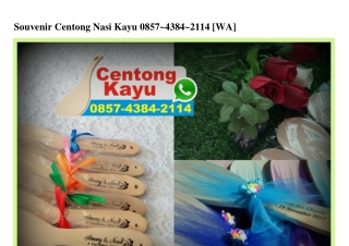 Souvenir Centong Nasi Kayu O857·4384·2114[wa]