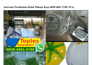 Souvenir Pernikahan Botol Kaca 0838 4061 2740[wa]