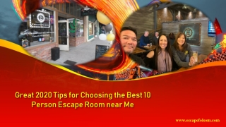 Great 2020 Tips for Choosing the Best 10 Person Escape Room near Me