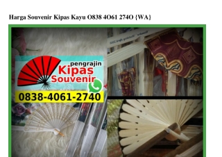 Harga Souvenir Kipas Kayu Ô838-4Ô61-274Ô[wa]