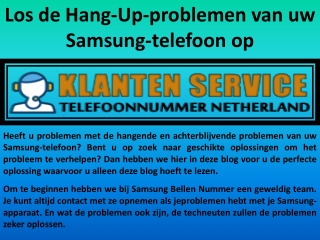 Los de hang up-problemen van uw samsung-telefoon op