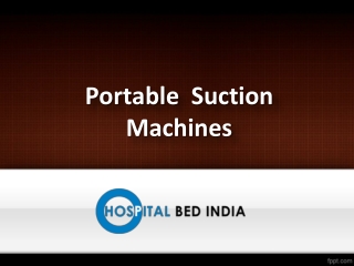 Shop Suction Mechine Online, Buy Hospital Suction Equipment Online - Hospitalbedindia