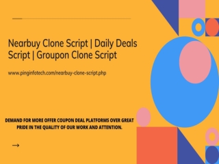 Groupon Clone Script | Nearbuy Clone Script | Pinginfotech