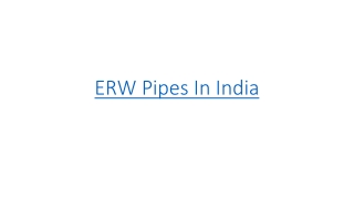 ERW Pipes In India