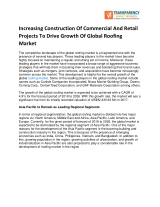 Increasing construction of commercial and retail projects to drive growth of global roofing market