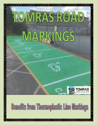 Benefits from Thermoplastic Line Markings