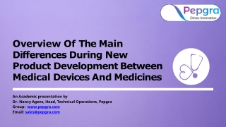 Main Differences During New Product Development Between Medical Devices And Medicines