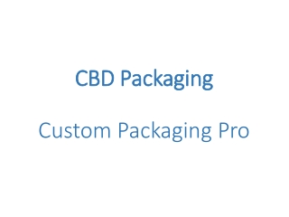 CBD Packaging