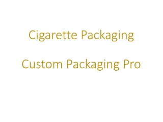 Cigarette Packaging