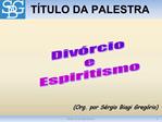 Div rcio e Espiritismo