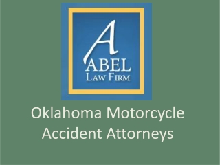 Oklahoma Motorcycle Accident Attorneys