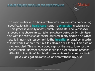 A must require checklist for Credentialing