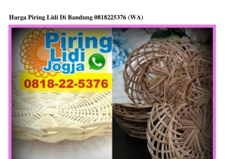 Harga Piring Lidi Di Bandung 08I8–22–5376[wa]