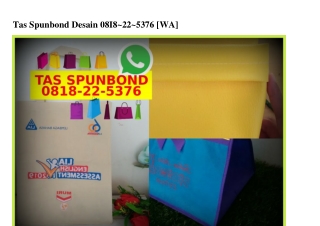 Tas Spunbond Desain 0818 22 5376[wa]