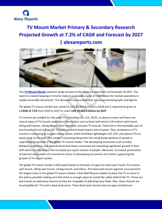 The global TV mount market was valued at US$ 10,264.8 million in 2018