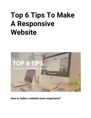 Top 6 Tips To Make A Responsive Website