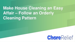 Make House Cleaning an Easy Affair