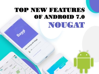 Top New Features of Android 7.0 Nougat