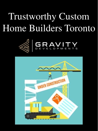 Trustworthy Custom Home Builders Toronto