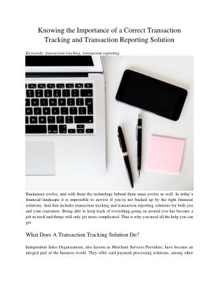 Knowing the Importance of a Correct Transaction Tracking and Transaction Reporting Solution
