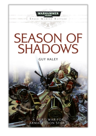 [PDF] Free Download Season of Shadows By Guy Haley