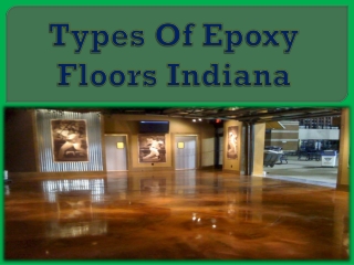 Types Of Epoxy Floors Indiana