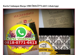 Kartu Undangan Harga 1500 Ö818-Ö771-6413[wa]