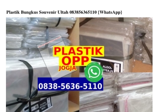 Plastik Bungkus Souvenir Ultah 083856365II0[wa]