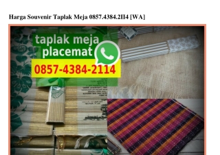 Harga Souvenir Taplak Meja Ô857~4384~2114[wa]