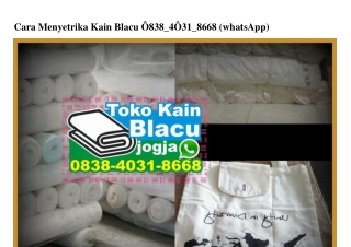 Cara Menyetrika Kain Blacu 083840318668[wa]