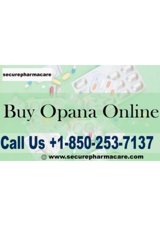 Buy Opana 40mg online without Prescription| Support us at  1-850-253-7137