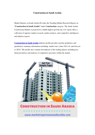 Saudi Arabia Construction Market: Growth, Opportunity and Forecast Till 2023