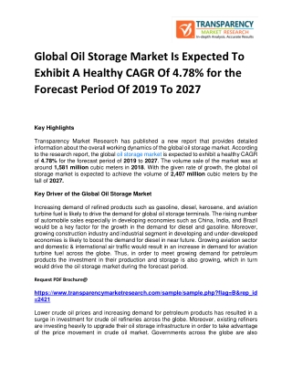 Global Oil Storage Market Is Expected To Exhibit A Healthy CAGR Of 4.78% for the Forecast Period Of 2019 To 2027